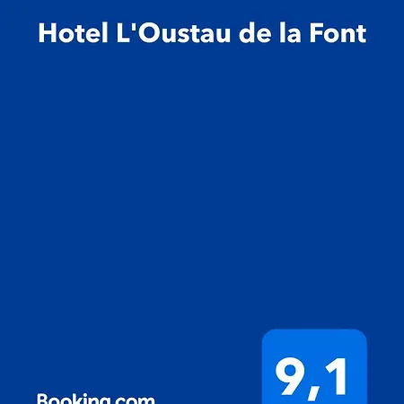Hotel L'oustau De La Font Reilhanette